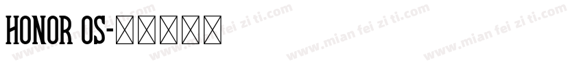 honor os字体转换